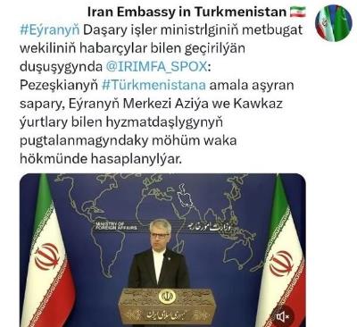 Eýranyň Daşary işler ministrlginiň metbugat wekiliniň habarçylar bilen her hepdede geçirilýän  duşuşygynda